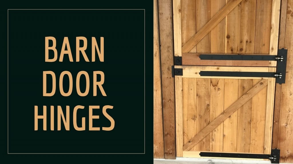 What are the Different Types of Barn Door Hinges?