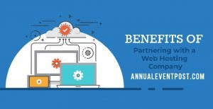 Benefits of Partnering with a Web Hosting Company