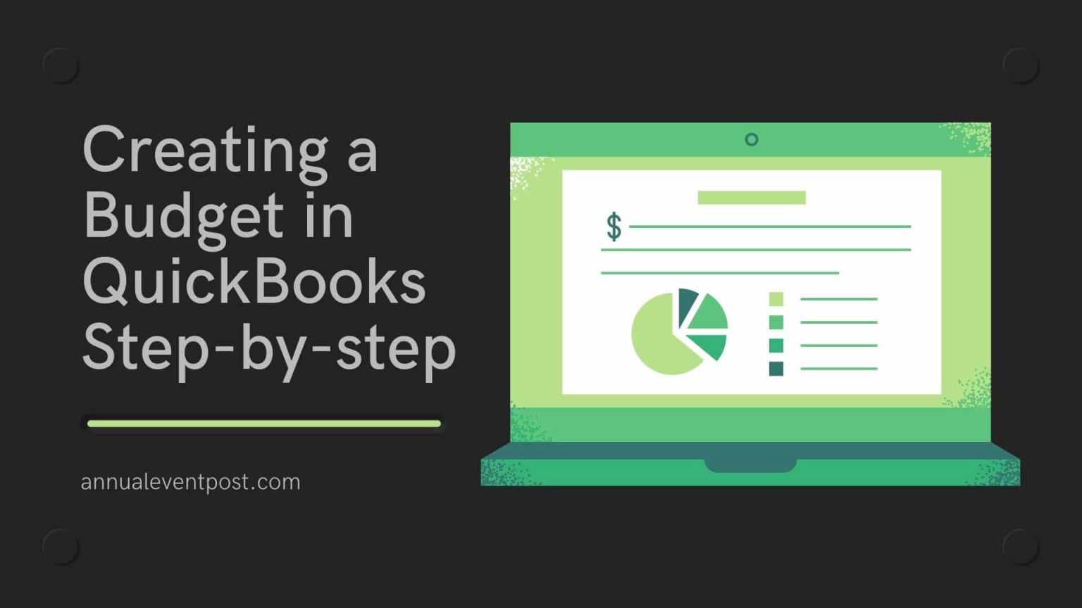 Creating a Budget in QuickBooks StepbyStep Annual Event Post