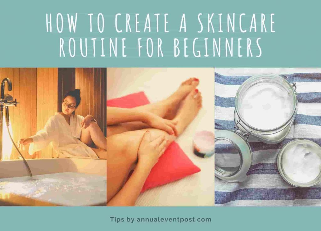 How to Create a Skincare Routine for Beginners