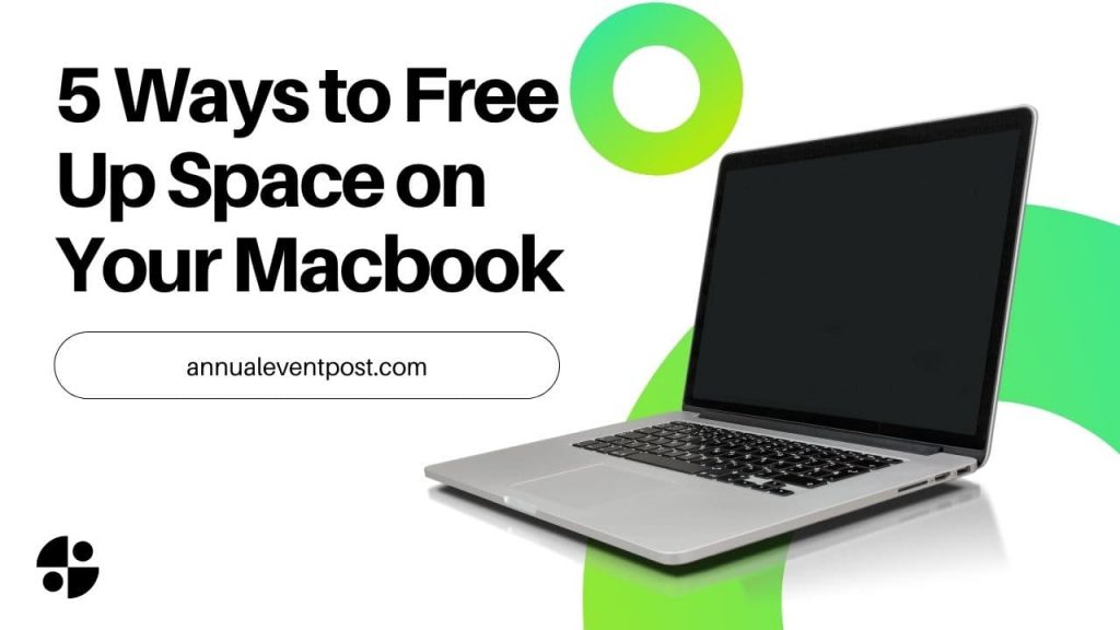 5 Ways to Free Up Space on Your Macbook