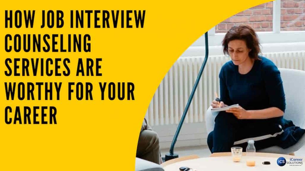 How-Job-Interview-Counseling-Services-Are-Worthy-For-Your-Career