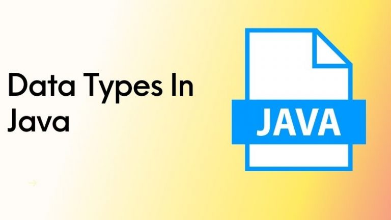 Check And Understand Major Data Types In Java Programming - Annual ...